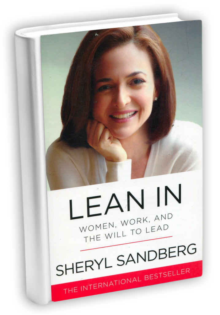 Lean In: Women, Work, and the Will to Lead by Sheryl Sandberg - AfMA